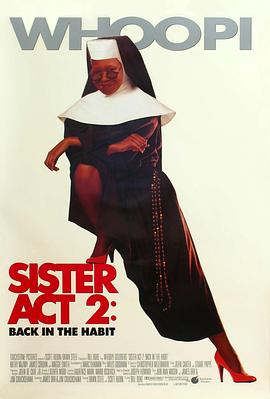 51视频《修女也疯狂2 Sister Act 2: Back in the Habit》免费在线观看