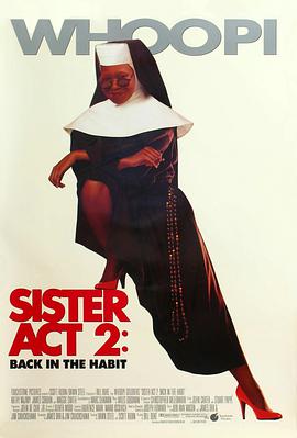 51福利《修女也疯狂2 Sister Act 2: Back in the Habit》免费在线观看