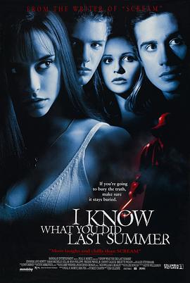 51福利《我知道你去年夏天干了什么 I Know What You Did Last Summer》免费在线观看