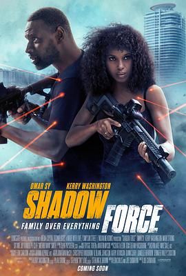 51视频《幽冥部队 Shadow Force》免费在线观看