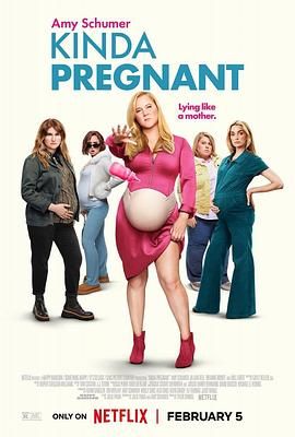 51重口猎奇《肚假情真 Kinda Pregnant》免费在线观看