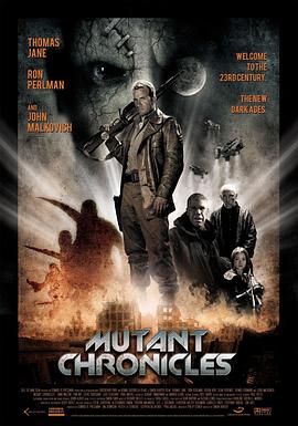 51福利《变异编年史 Mutant Chronicles》免费在线观看