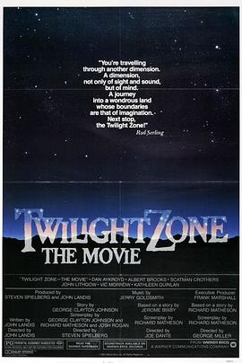 51重口猎奇《阴阳魔界 Twilight Zone: The Movie》免费在线观看
